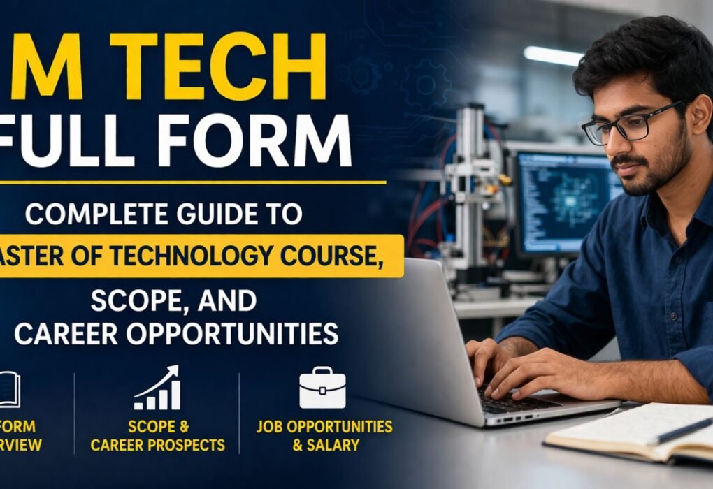 M Tech Full Form Course Scope Career