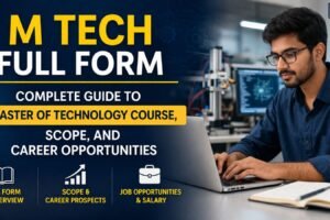 M Tech Full Form Course Scope Career